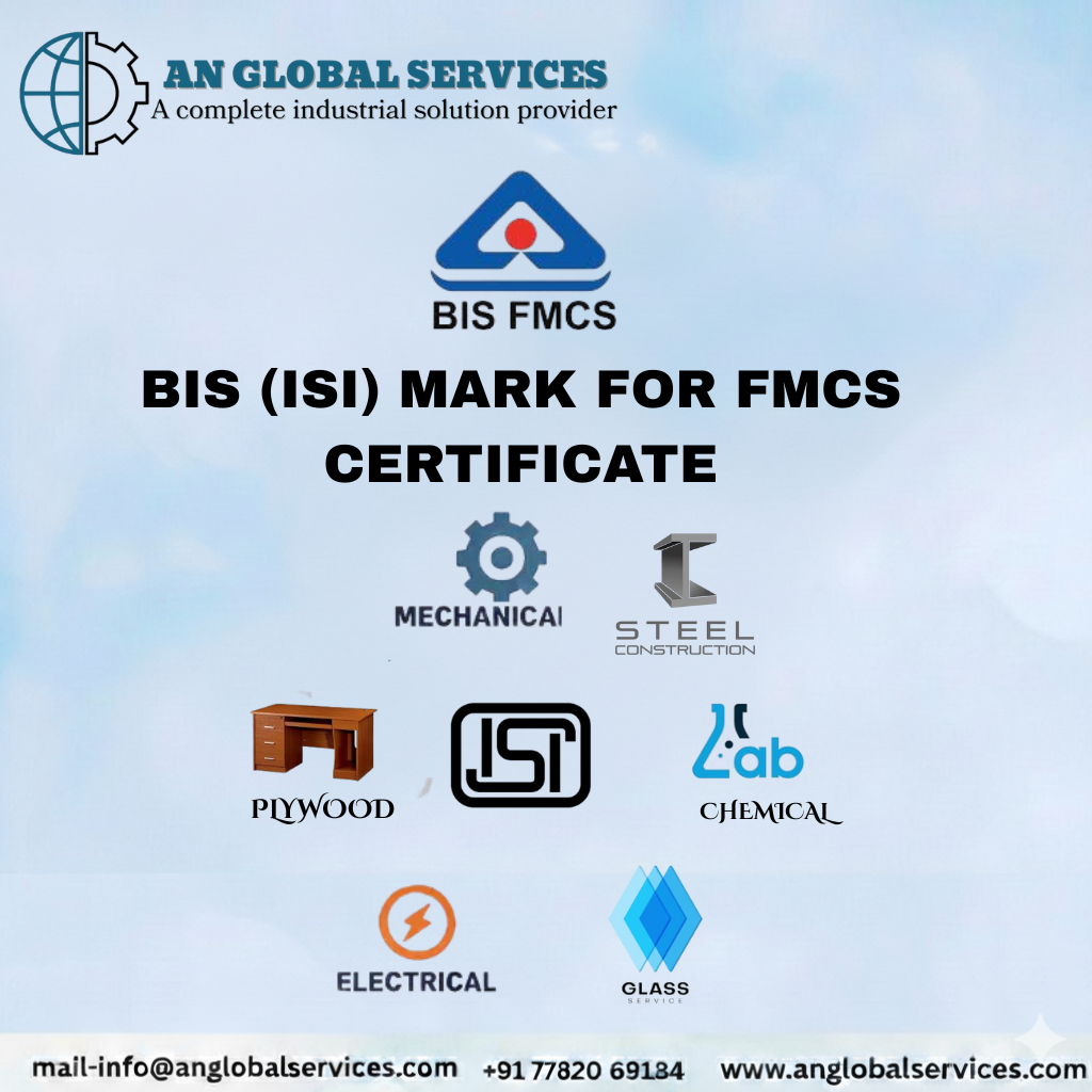 BIS FMCS Certification in India for Foreign Manufacturers ISI Mark